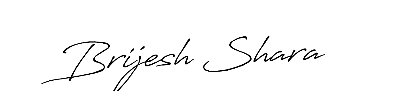 Also we have Brijesh Shara name is the best signature style. Create professional handwritten signature collection using Antro_Vectra_Bolder autograph style. Brijesh Shara signature style 7 images and pictures png