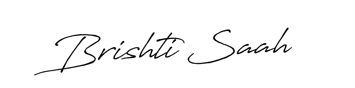 Design your own signature with our free online signature maker. With this signature software, you can create a handwritten (Antro_Vectra_Bolder) signature for name Brishti Saah. Brishti Saah signature style 7 images and pictures png