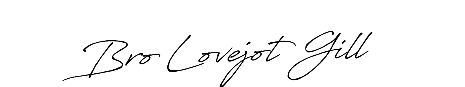 You should practise on your own different ways (Antro_Vectra_Bolder) to write your name (Bro Lovejot Gill) in signature. don't let someone else do it for you. Bro Lovejot Gill signature style 7 images and pictures png