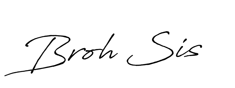 Create a beautiful signature design for name Broh Sis. With this signature (Antro_Vectra_Bolder) fonts, you can make a handwritten signature for free. Broh Sis signature style 7 images and pictures png