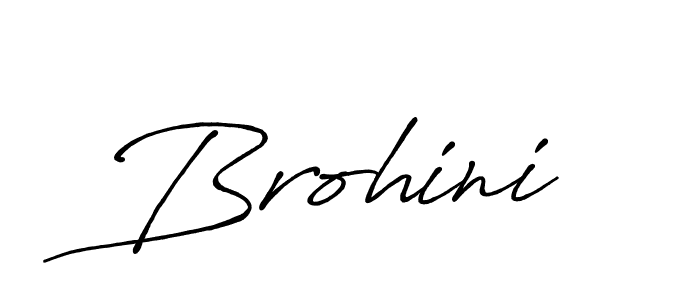 Use a signature maker to create a handwritten signature online. With this signature software, you can design (Antro_Vectra_Bolder) your own signature for name Brohini. Brohini signature style 7 images and pictures png