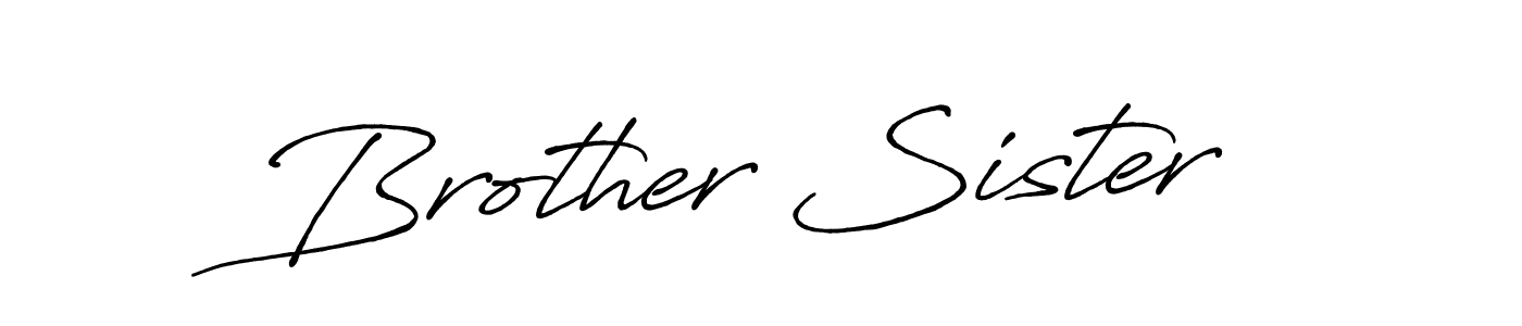 You should practise on your own different ways (Antro_Vectra_Bolder) to write your name (Brother Sister) in signature. don't let someone else do it for you. Brother Sister signature style 7 images and pictures png