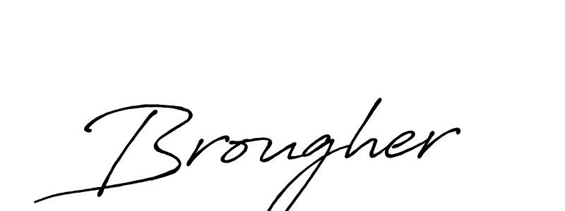 Use a signature maker to create a handwritten signature online. With this signature software, you can design (Antro_Vectra_Bolder) your own signature for name Brougher. Brougher signature style 7 images and pictures png