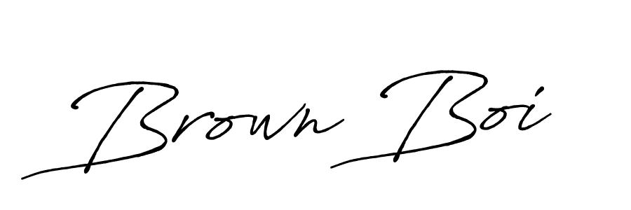 You should practise on your own different ways (Antro_Vectra_Bolder) to write your name (Brown Boi) in signature. don't let someone else do it for you. Brown Boi signature style 7 images and pictures png