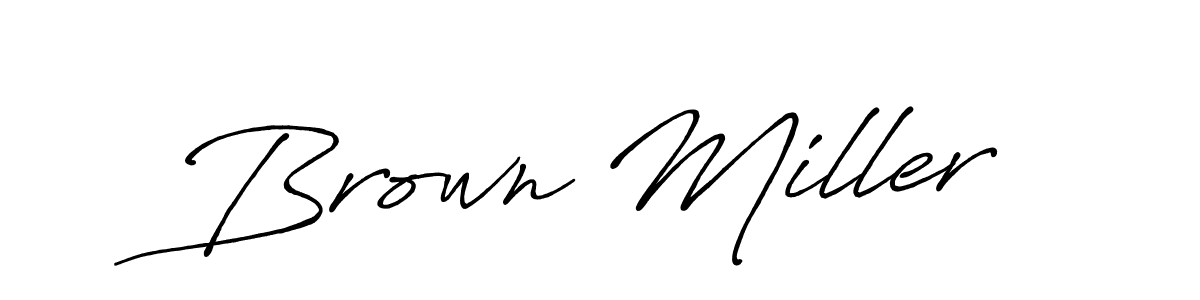 How to make Brown Miller signature? Antro_Vectra_Bolder is a professional autograph style. Create handwritten signature for Brown Miller name. Brown Miller signature style 7 images and pictures png