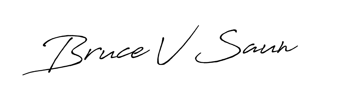 This is the best signature style for the Bruce V Saun name. Also you like these signature font (Antro_Vectra_Bolder). Mix name signature. Bruce V Saun signature style 7 images and pictures png