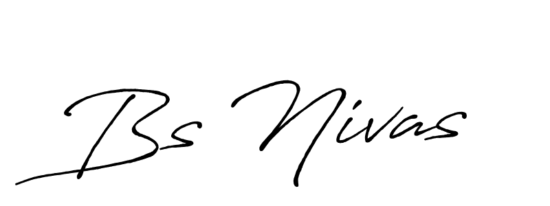 You should practise on your own different ways (Antro_Vectra_Bolder) to write your name (Bs Nivas) in signature. don't let someone else do it for you. Bs Nivas signature style 7 images and pictures png