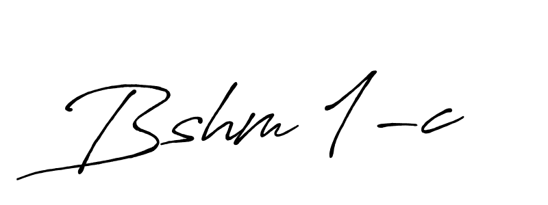 It looks lik you need a new signature style for name Bshm 1-c. Design unique handwritten (Antro_Vectra_Bolder) signature with our free signature maker in just a few clicks. Bshm 1-c signature style 7 images and pictures png