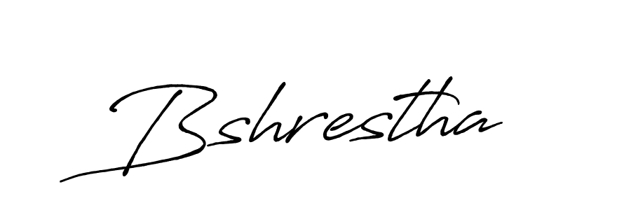 Also we have Bshrestha name is the best signature style. Create professional handwritten signature collection using Antro_Vectra_Bolder autograph style. Bshrestha signature style 7 images and pictures png