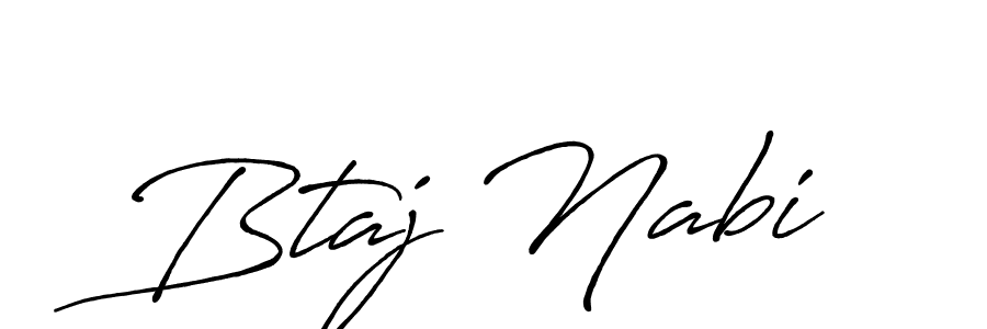 Make a beautiful signature design for name Btaj Nabi. With this signature (Antro_Vectra_Bolder) style, you can create a handwritten signature for free. Btaj Nabi signature style 7 images and pictures png