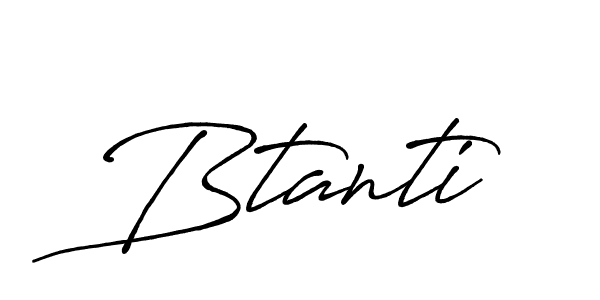 Btanti stylish signature style. Best Handwritten Sign (Antro_Vectra_Bolder) for my name. Handwritten Signature Collection Ideas for my name Btanti. Btanti signature style 7 images and pictures png