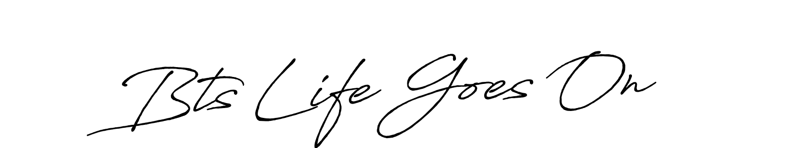 How to make Bts Life Goes On name signature. Use Antro_Vectra_Bolder style for creating short signs online. This is the latest handwritten sign. Bts Life Goes On signature style 7 images and pictures png