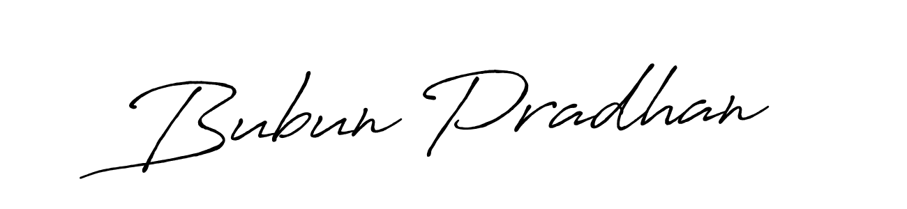 Bubun Pradhan stylish signature style. Best Handwritten Sign (Antro_Vectra_Bolder) for my name. Handwritten Signature Collection Ideas for my name Bubun Pradhan. Bubun Pradhan signature style 7 images and pictures png