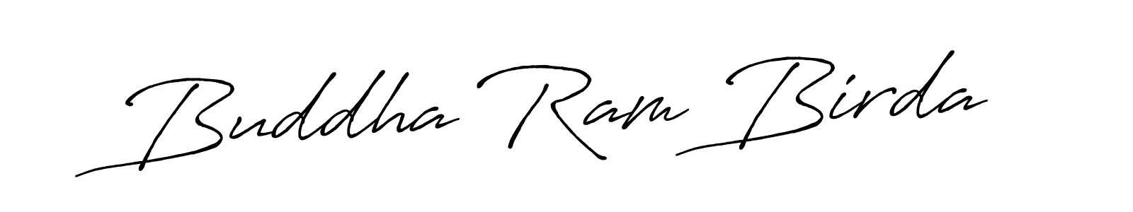 Create a beautiful signature design for name Buddha Ram Birda. With this signature (Antro_Vectra_Bolder) fonts, you can make a handwritten signature for free. Buddha Ram Birda signature style 7 images and pictures png