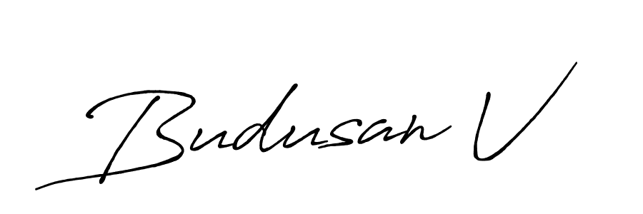 Design your own signature with our free online signature maker. With this signature software, you can create a handwritten (Antro_Vectra_Bolder) signature for name Budusan V. Budusan V signature style 7 images and pictures png