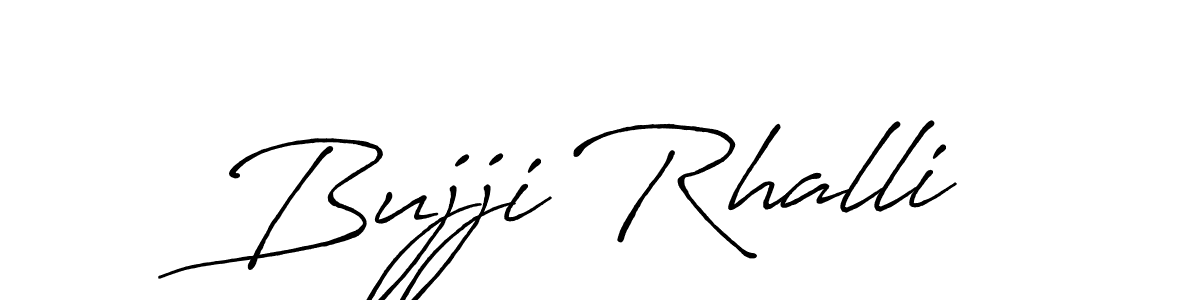 You should practise on your own different ways (Antro_Vectra_Bolder) to write your name (Bujji Rhalli) in signature. don't let someone else do it for you. Bujji Rhalli signature style 7 images and pictures png