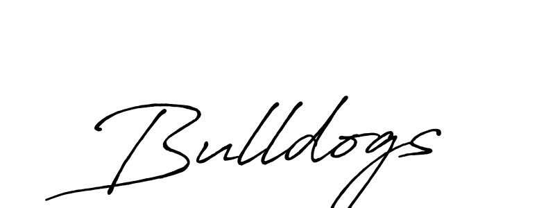 Design your own signature with our free online signature maker. With this signature software, you can create a handwritten (Antro_Vectra_Bolder) signature for name Bulldogs. Bulldogs signature style 7 images and pictures png