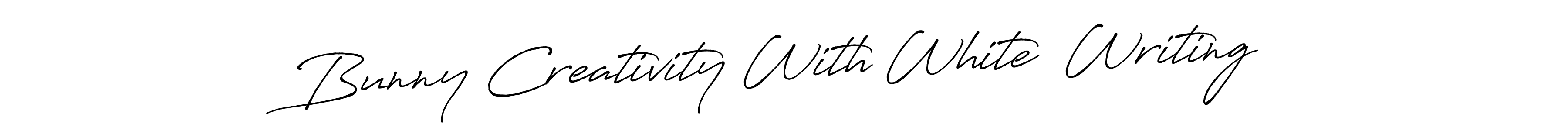 Use a signature maker to create a handwritten signature online. With this signature software, you can design (Antro_Vectra_Bolder) your own signature for name Bunny Creativity With White  Writing. Bunny Creativity With White  Writing signature style 7 images and pictures png