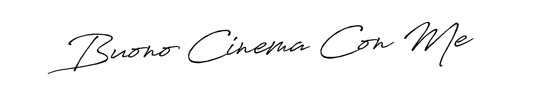 The best way (Antro_Vectra_Bolder) to make a short signature is to pick only two or three words in your name. The name Buono Cinema Con Me include a total of six letters. For converting this name. Buono Cinema Con Me signature style 7 images and pictures png