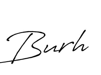 Make a short Burh signature style. Manage your documents anywhere anytime using Antro_Vectra_Bolder. Create and add eSignatures, submit forms, share and send files easily. Burh signature style 7 images and pictures png