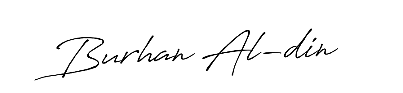 Create a beautiful signature design for name Burhan Al-din. With this signature (Antro_Vectra_Bolder) fonts, you can make a handwritten signature for free. Burhan Al-din signature style 7 images and pictures png