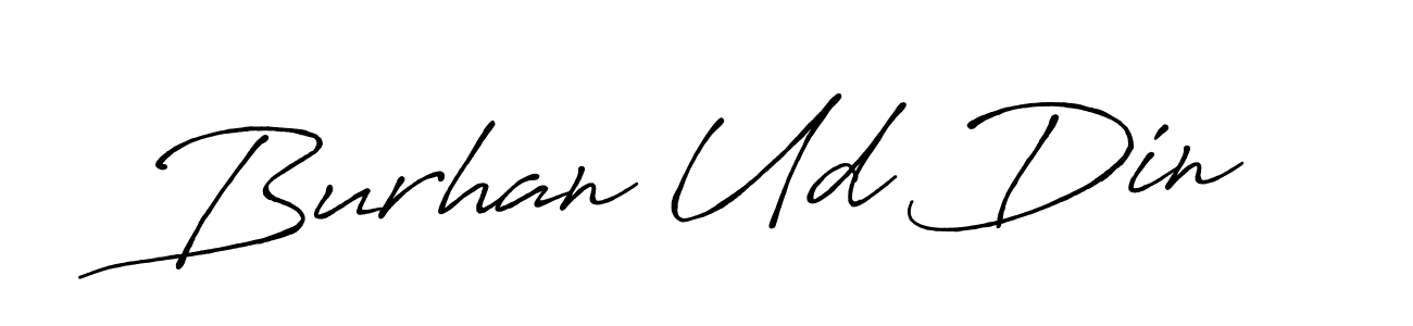 This is the best signature style for the Burhan Ud Din name. Also you like these signature font (Antro_Vectra_Bolder). Mix name signature. Burhan Ud Din signature style 7 images and pictures png