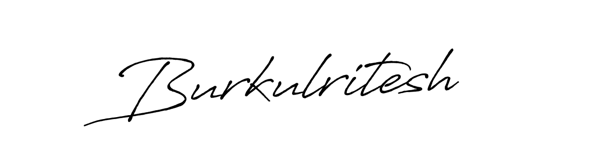 How to make Burkulritesh signature? Antro_Vectra_Bolder is a professional autograph style. Create handwritten signature for Burkulritesh name. Burkulritesh signature style 7 images and pictures png