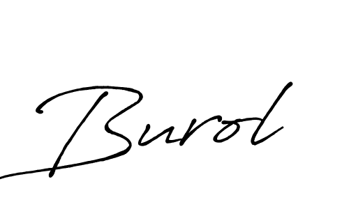 It looks lik you need a new signature style for name Burol. Design unique handwritten (Antro_Vectra_Bolder) signature with our free signature maker in just a few clicks. Burol signature style 7 images and pictures png