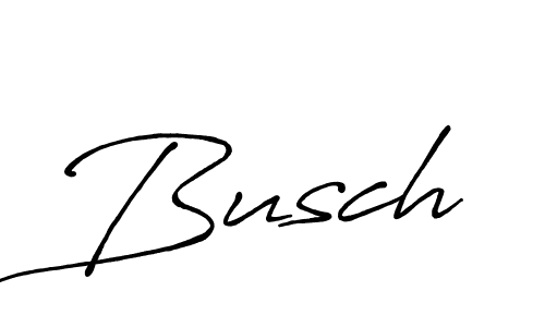 Design your own signature with our free online signature maker. With this signature software, you can create a handwritten (Antro_Vectra_Bolder) signature for name Busch. Busch signature style 7 images and pictures png