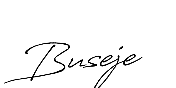 Make a beautiful signature design for name Buseje. With this signature (Antro_Vectra_Bolder) style, you can create a handwritten signature for free. Buseje signature style 7 images and pictures png