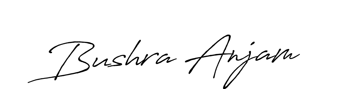 Also we have Bushra Anjam name is the best signature style. Create professional handwritten signature collection using Antro_Vectra_Bolder autograph style. Bushra Anjam signature style 7 images and pictures png