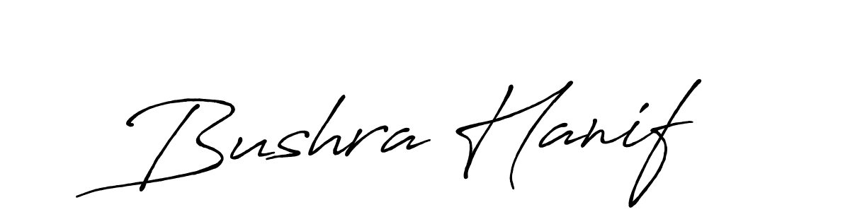 Use a signature maker to create a handwritten signature online. With this signature software, you can design (Antro_Vectra_Bolder) your own signature for name Bushra Hanif. Bushra Hanif signature style 7 images and pictures png