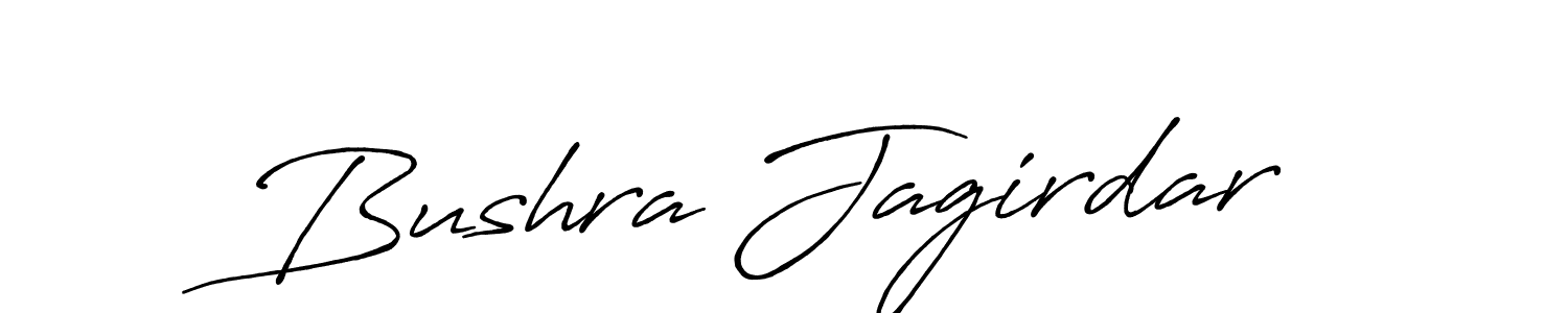 Bushra Jagirdar stylish signature style. Best Handwritten Sign (Antro_Vectra_Bolder) for my name. Handwritten Signature Collection Ideas for my name Bushra Jagirdar. Bushra Jagirdar signature style 7 images and pictures png