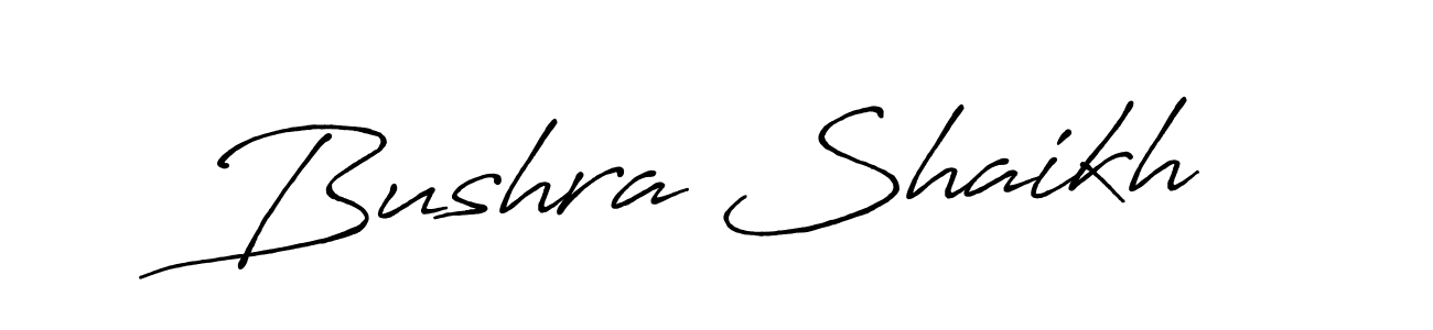How to make Bushra Shaikh name signature. Use Antro_Vectra_Bolder style for creating short signs online. This is the latest handwritten sign. Bushra Shaikh signature style 7 images and pictures png