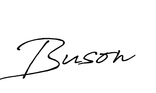 It looks lik you need a new signature style for name Buson. Design unique handwritten (Antro_Vectra_Bolder) signature with our free signature maker in just a few clicks. Buson signature style 7 images and pictures png