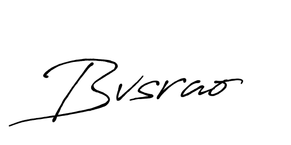 Bvsrao stylish signature style. Best Handwritten Sign (Antro_Vectra_Bolder) for my name. Handwritten Signature Collection Ideas for my name Bvsrao. Bvsrao signature style 7 images and pictures png