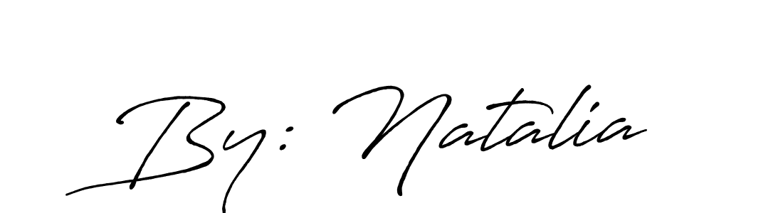 Create a beautiful signature design for name By: Natalia. With this signature (Antro_Vectra_Bolder) fonts, you can make a handwritten signature for free. By: Natalia signature style 7 images and pictures png