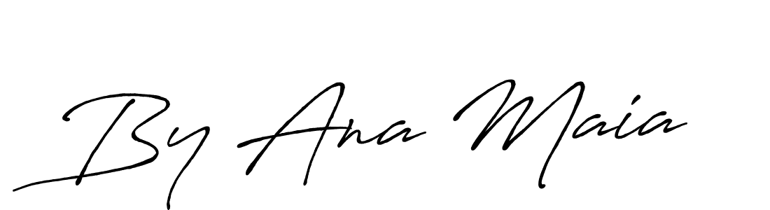 By Ana Maia stylish signature style. Best Handwritten Sign (Antro_Vectra_Bolder) for my name. Handwritten Signature Collection Ideas for my name By Ana Maia. By Ana Maia signature style 7 images and pictures png