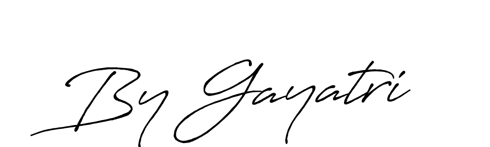 Also we have By Gayatri name is the best signature style. Create professional handwritten signature collection using Antro_Vectra_Bolder autograph style. By Gayatri signature style 7 images and pictures png