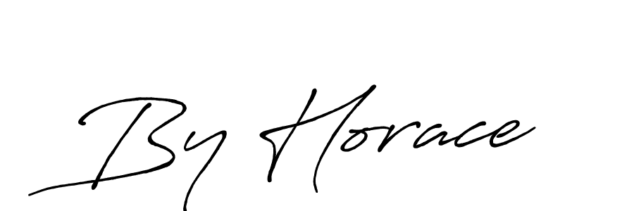 Once you've used our free online signature maker to create your best signature Antro_Vectra_Bolder style, it's time to enjoy all of the benefits that By Horace name signing documents. By Horace signature style 7 images and pictures png