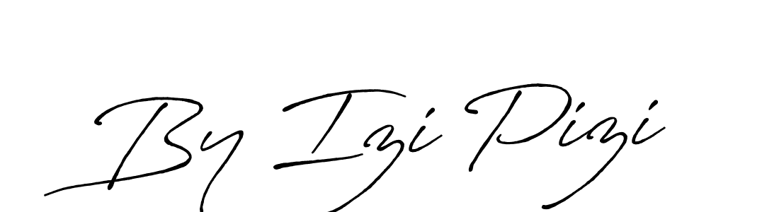 You should practise on your own different ways (Antro_Vectra_Bolder) to write your name (By Izi Pizi) in signature. don't let someone else do it for you. By Izi Pizi signature style 7 images and pictures png