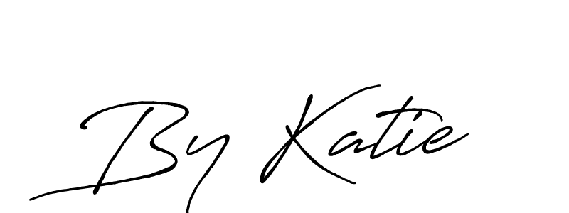 By Katie stylish signature style. Best Handwritten Sign (Antro_Vectra_Bolder) for my name. Handwritten Signature Collection Ideas for my name By Katie. By Katie signature style 7 images and pictures png