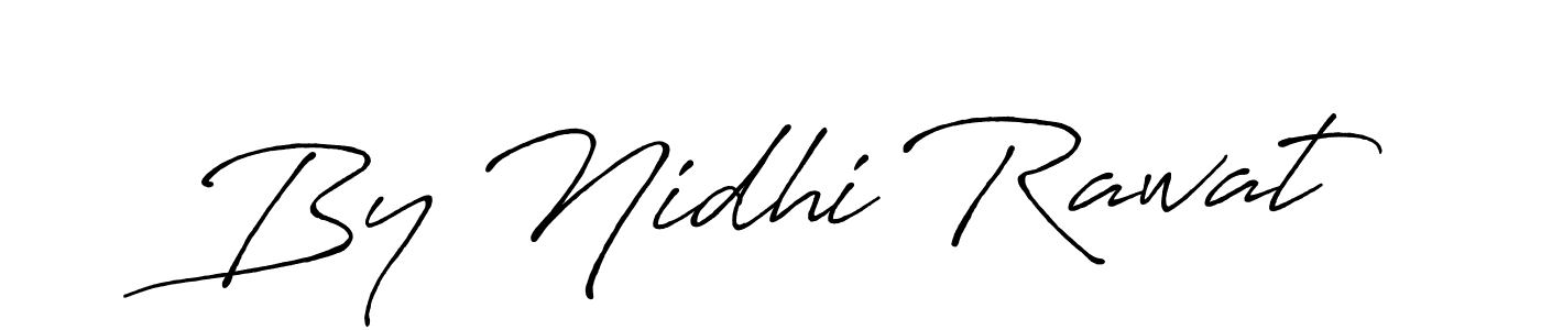 Make a short By Nidhi Rawat signature style. Manage your documents anywhere anytime using Antro_Vectra_Bolder. Create and add eSignatures, submit forms, share and send files easily. By Nidhi Rawat signature style 7 images and pictures png