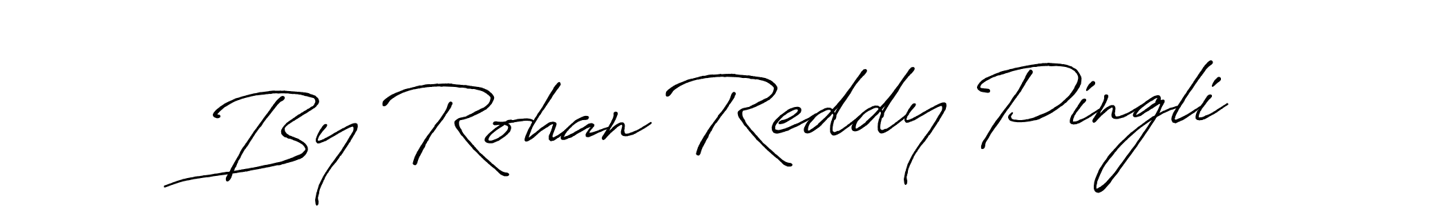 It looks lik you need a new signature style for name By Rohan Reddy Pingli. Design unique handwritten (Antro_Vectra_Bolder) signature with our free signature maker in just a few clicks. By Rohan Reddy Pingli signature style 7 images and pictures png