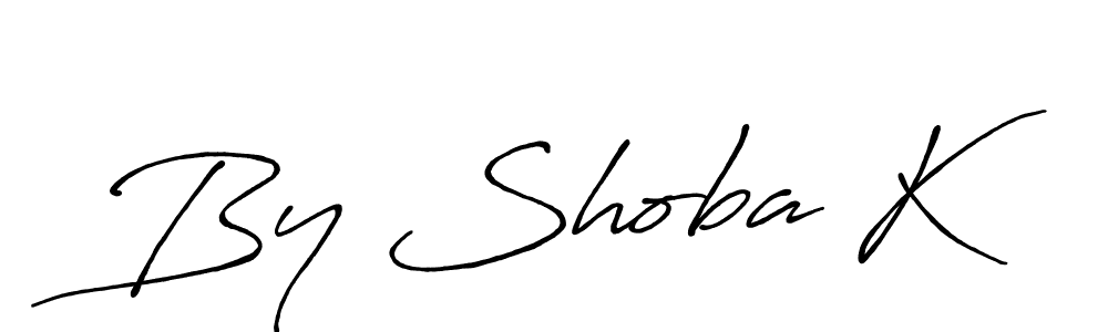 Also You can easily find your signature by using the search form. We will create By Shoba K name handwritten signature images for you free of cost using Antro_Vectra_Bolder sign style. By Shoba K signature style 7 images and pictures png