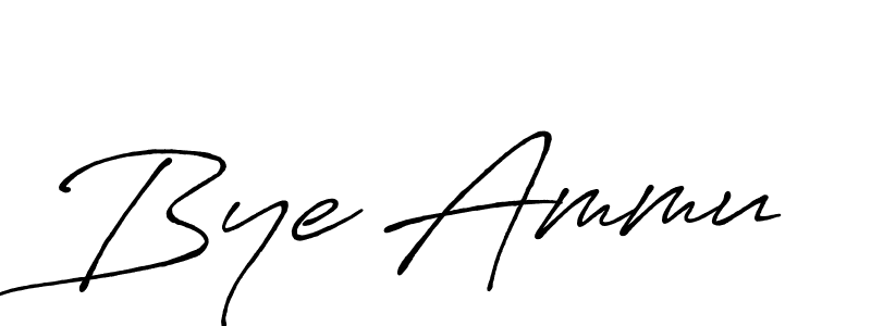 Design your own signature with our free online signature maker. With this signature software, you can create a handwritten (Antro_Vectra_Bolder) signature for name Bye Ammu. Bye Ammu signature style 7 images and pictures png