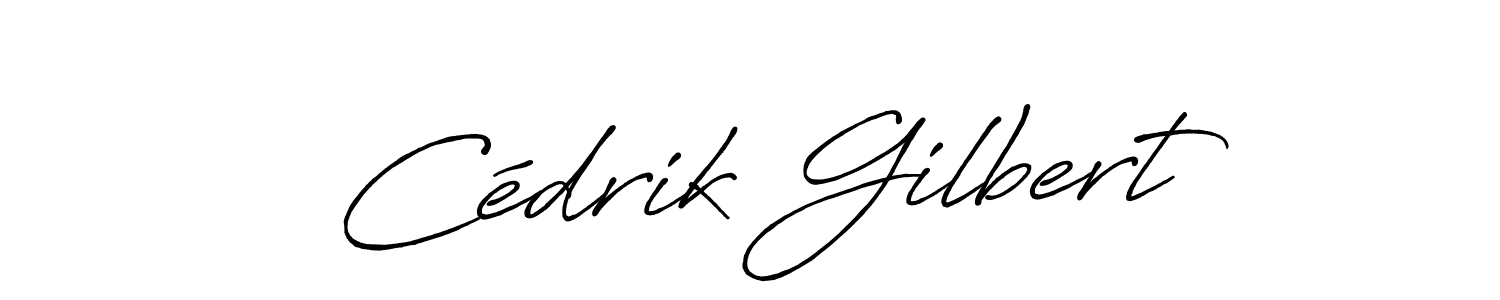Design your own signature with our free online signature maker. With this signature software, you can create a handwritten (Antro_Vectra_Bolder) signature for name Cédrik Gilbert. Cédrik Gilbert signature style 7 images and pictures png
