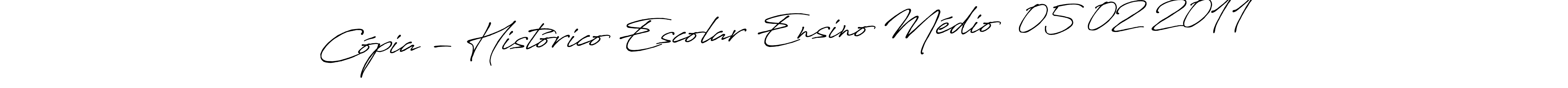 Make a beautiful signature design for name Cópia - Histórico Escolar Ensino Médio  05 02 2011. Use this online signature maker to create a handwritten signature for free. Cópia - Histórico Escolar Ensino Médio  05 02 2011 signature style 7 images and pictures png