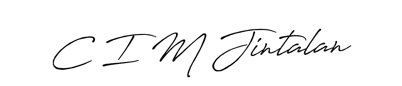 The best way (Antro_Vectra_Bolder) to make a short signature is to pick only two or three words in your name. The name C I M Jintalan include a total of six letters. For converting this name. C I M Jintalan signature style 7 images and pictures png