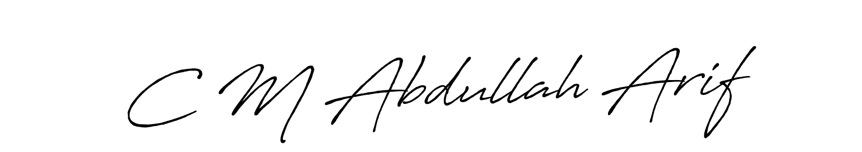 Also You can easily find your signature by using the search form. We will create C M Abdullah Arif name handwritten signature images for you free of cost using Antro_Vectra_Bolder sign style. C M Abdullah Arif signature style 7 images and pictures png